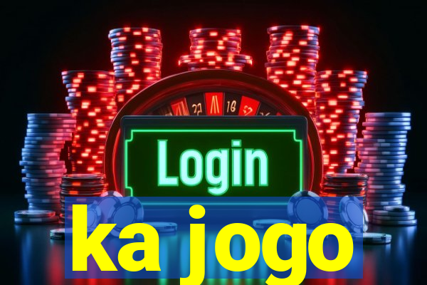 ka jogo