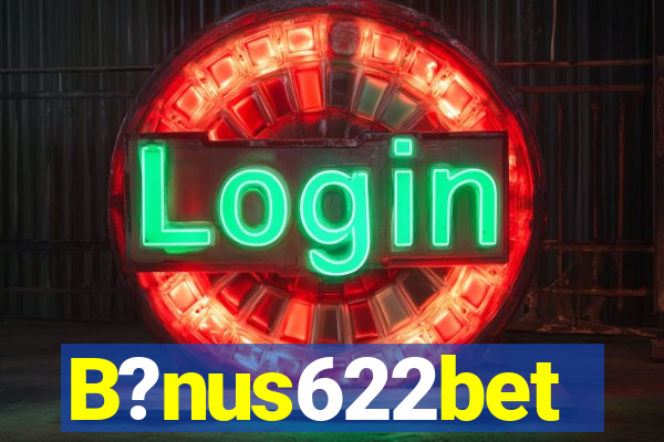 B?nus622bet