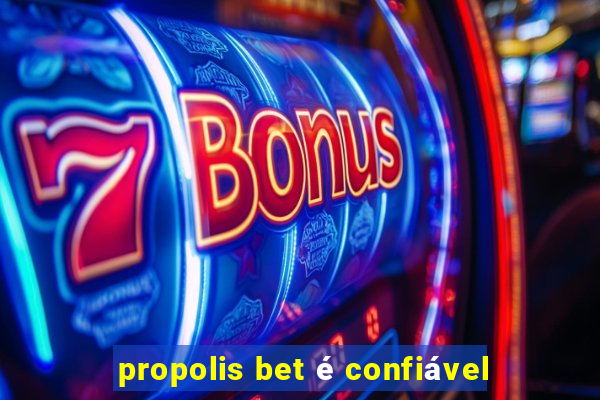 propolis bet é confiável
