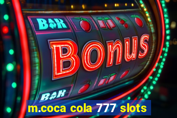 m.coca cola 777 slots