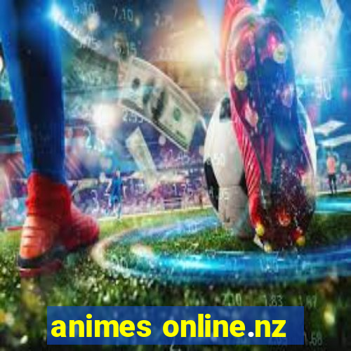 animes online.nz