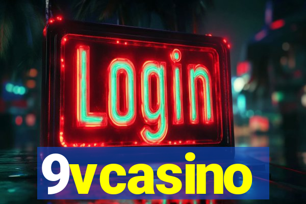 9vcasino