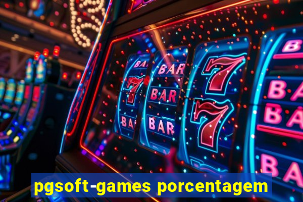 pgsoft-games porcentagem