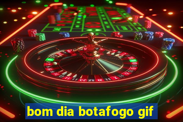 bom dia botafogo gif
