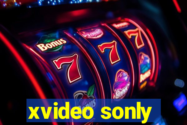xvideo sonly