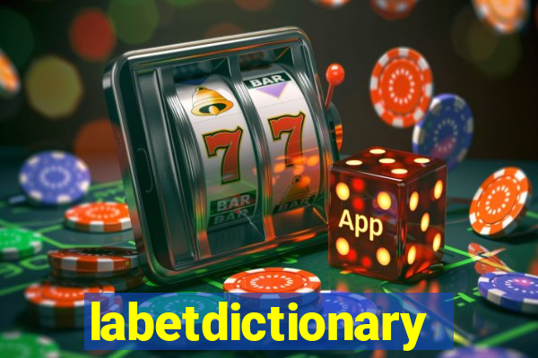labetdictionary