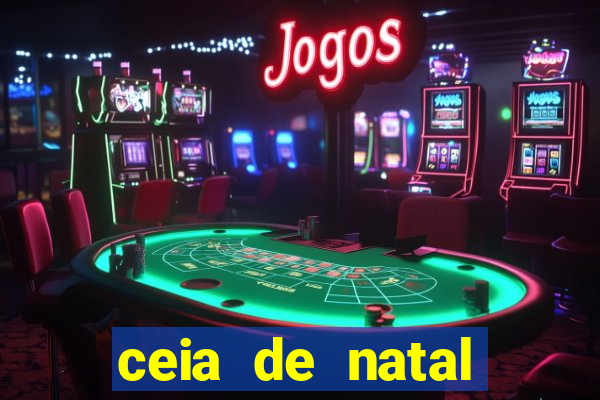 ceia de natal completa pronta