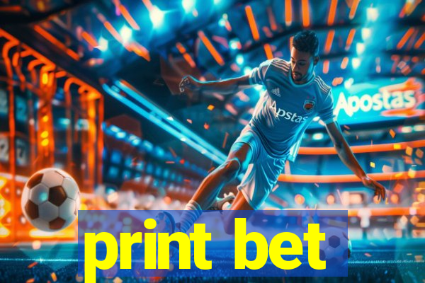print bet