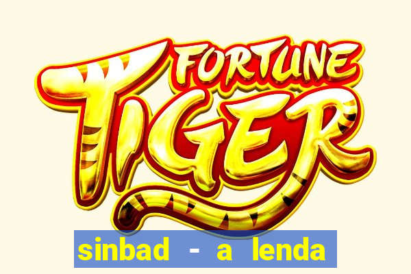 sinbad - a lenda dos sete mares superflix