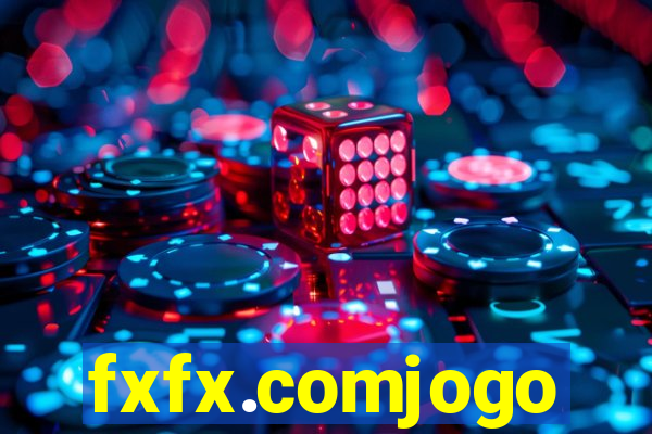 fxfx.comjogo