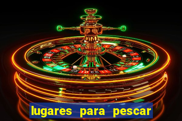 lugares para pescar perto de porto alegre