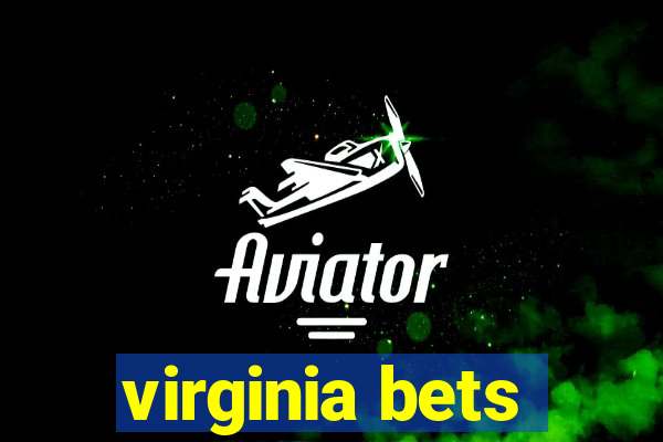 virginia bets