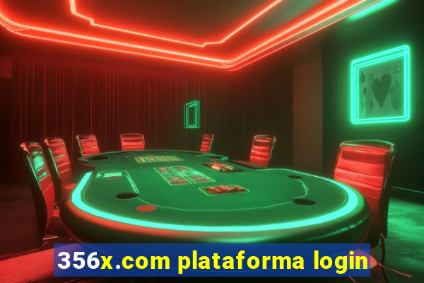 356x.com plataforma login
