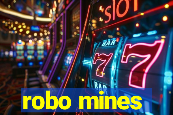 robo mines