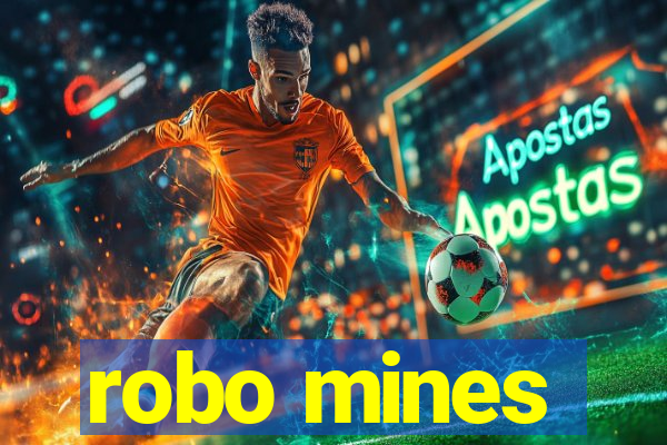 robo mines