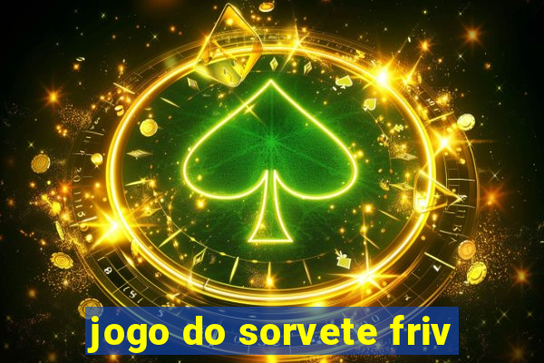 jogo do sorvete friv