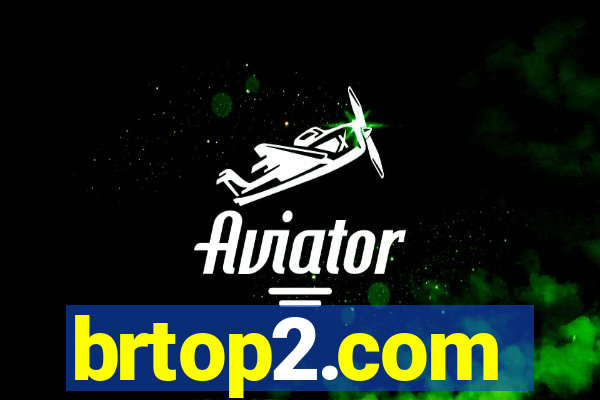 brtop2.com