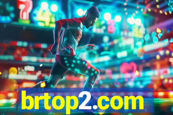 brtop2.com