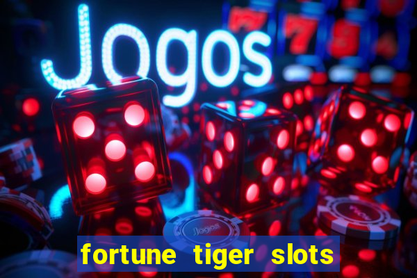 fortune tiger slots vip 3