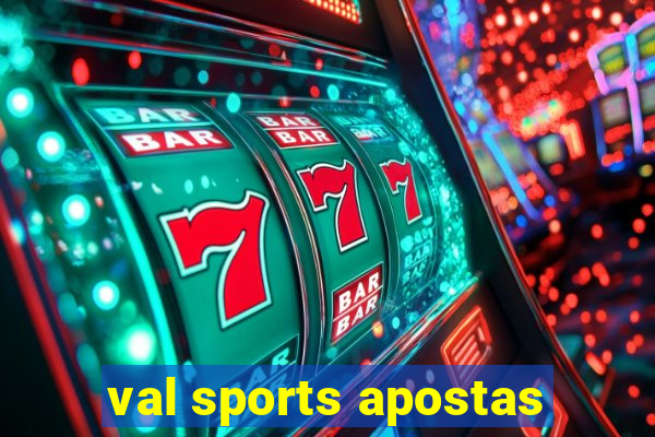 val sports apostas