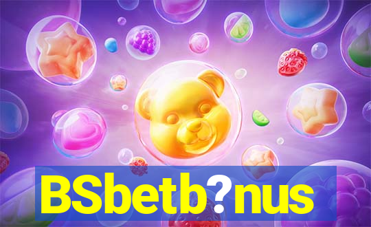 BSbetb?nus