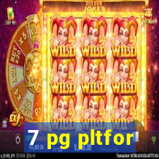 7 pg pltfor