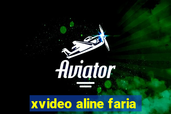 xvideo aline faria