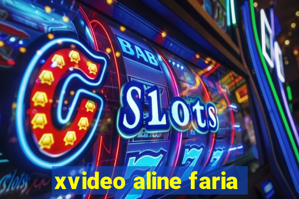 xvideo aline faria