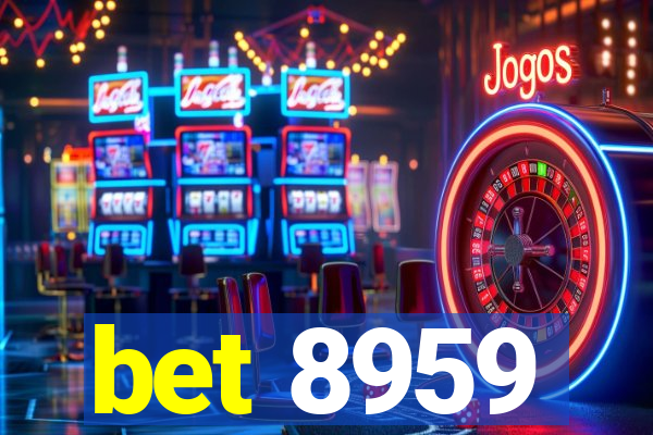 bet 8959