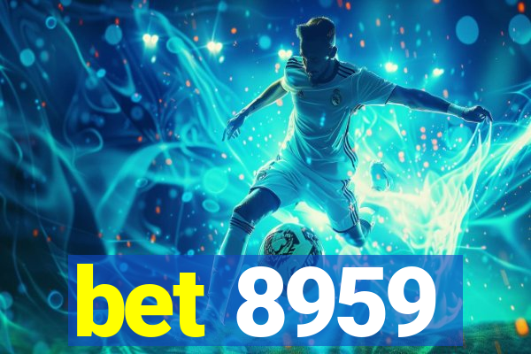 bet 8959