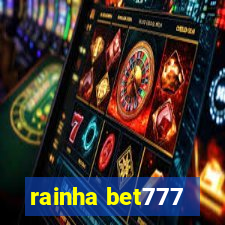 rainha bet777