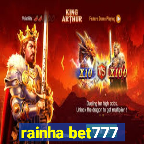 rainha bet777