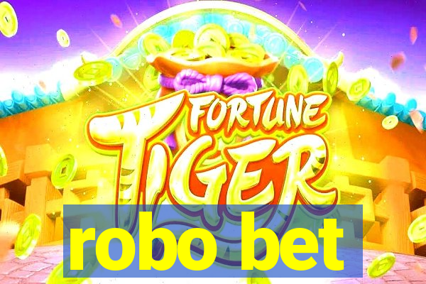 robo bet