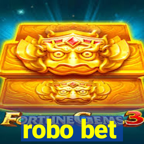 robo bet