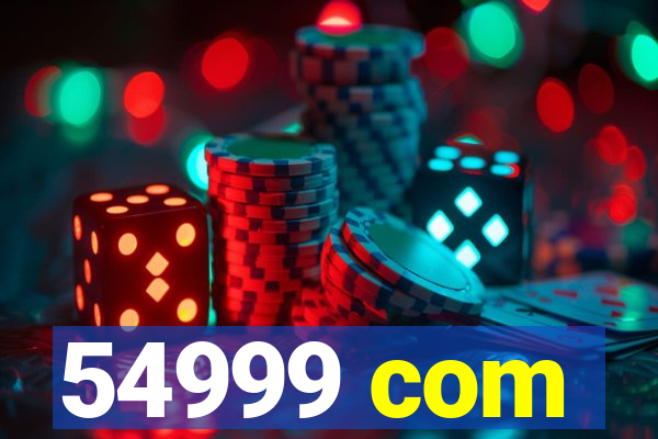 54999 com