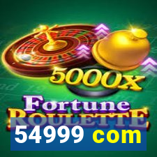 54999 com