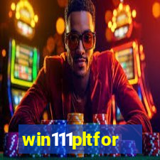 win111pltfor
