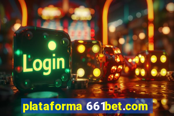 plataforma 661bet.com