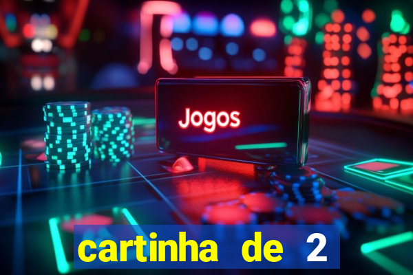 cartinha de 2 meses de namoro