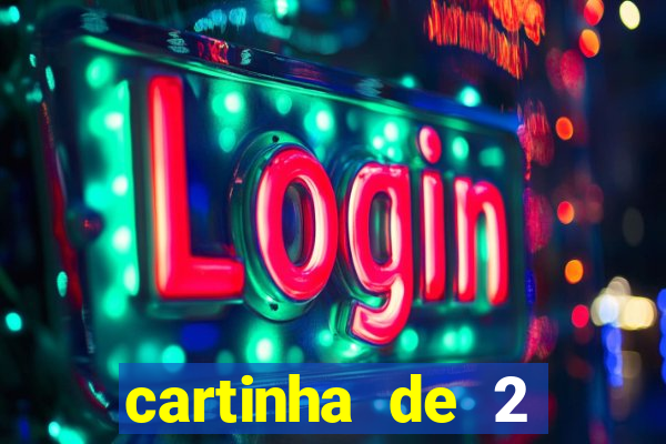 cartinha de 2 meses de namoro