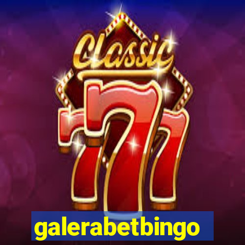 galerabetbingo
