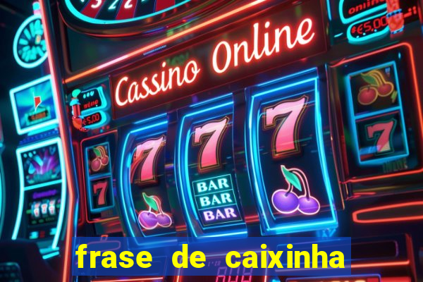 frase de caixinha de natal