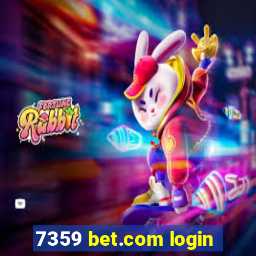 7359 bet.com login