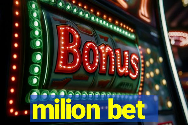 milion bet