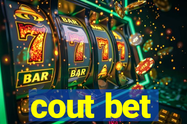 cout bet