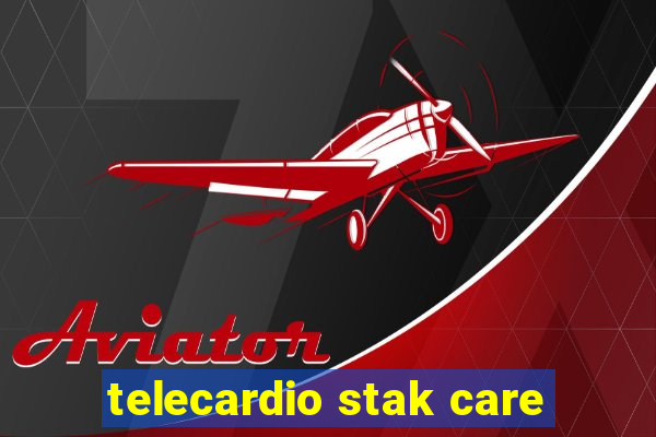 telecardio stak care