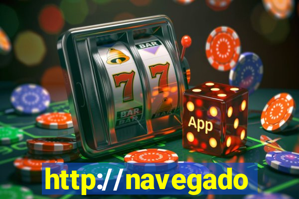http://navegadoruniplay.top