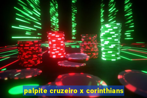 palpite cruzeiro x corinthians