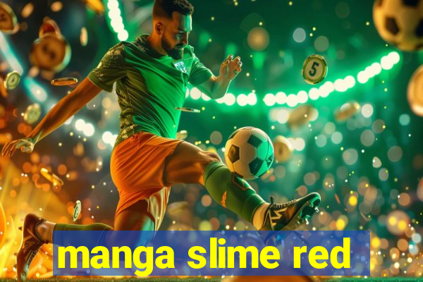 manga slime red