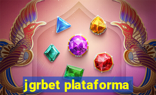 jgrbet plataforma